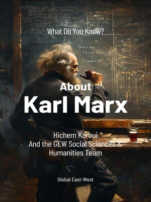 cover image of What Do You Know About Karl Marx?